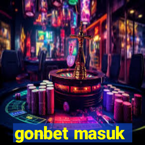 gonbet masuk